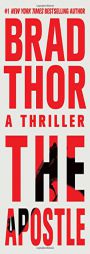 The Apostle: A Thriller by Brad Thor Paperback Book