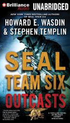 SEAL Team Six Outcasts by Howard E. Wasdin Paperback Book
