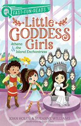 Athena & the Island Enchantress: Little Goddess Girls 5 (QUIX) by Joan Holub Paperback Book