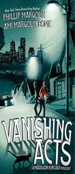 Vanishing Acts by Phillip Margolin Paperback Book