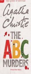 The A.B.C. Murders: A Hercule Poirot Mystery by Agatha Christie Paperback Book