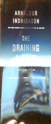 The Draining Lake: A Thriller (Reykjavik Thriller) by Arnaldur Indridason Paperback Book