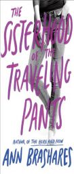 Sisterhood of the Traveling Pants (Sisterhood of Traveling Pants) by Ann Brashares Paperback Book