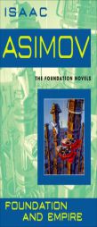 Foundation and Empire by Isaac Asimov Paperback Book