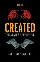 Created: The Devil's Apprentice by Gregory Rogers Paperback Book