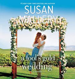 A Fool's Gold Wedding by Susan Mallery Paperback Book