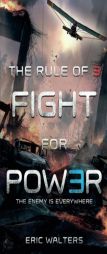 The Rule of Three: Fight for Power by Eric Walters Paperback Book
