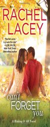 Can't Forget You (Risking It All) by Rachel Lacey Paperback Book