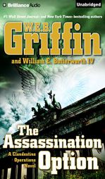 The Assassination Option (A Clandestine Operations Novel) by W. E. B. Griffin Paperback Book