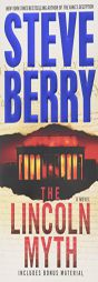 The Lincoln Myth: A Novel (Cotton Malone) by Steve Berry Paperback Book
