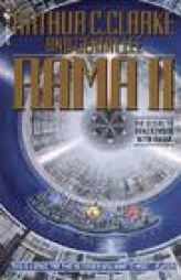 Rama II: The Sequel to Rendezvous with Rama by Arthur C. Clarke Paperback Book
