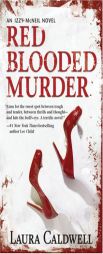 Red Blooded Murder by Laura Caldwell Paperback Book