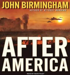 After America by John Birmingham Paperback Book