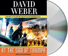 At the Sign of Triumph by David Weber Paperback Book