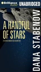 A Handful of Stars (Star Svensdotter Series) by Dana Stabenow Paperback Book