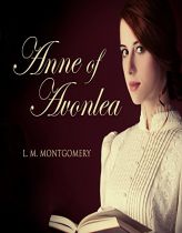 Anne of Avonlea (Anne of Green Gables Collection) by L. M. Montgomery Paperback Book