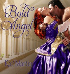 Bold Angel by Kat Martin Paperback Book