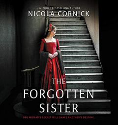 The Forgotten Sister: A Novel by Nicola Cornick Paperback Book