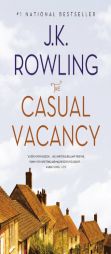 The Casual Vacancy by J. K. Rowling Paperback Book