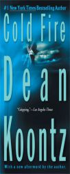 Cold Fire by Dean Koontz Paperback Book