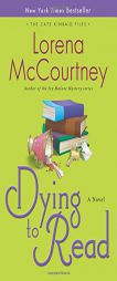 Dying to Read by Lorena McCourtney Paperback Book