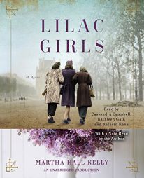 Lilac Girls: A Novel by Martha Hall Kelly Paperback Book