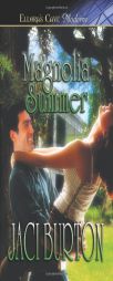 Magnolia Summer by Jaci Burton Paperback Book