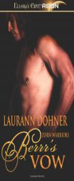 Berrr's Vow: Ellora's Cave by Laurann Dohner Paperback Book