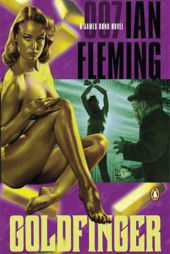 Goldfinger (James Bond #7) by Ian Fleming Paperback Book