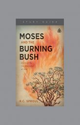 Moses and the Burning Bush by Ligonier Ministries Paperback Book