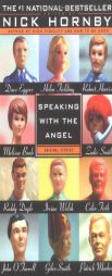 Speaking with the Angel by Nick Hornby Paperback Book