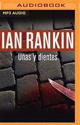 Uas Y Dientes (Rebus 3) (Narracin En Castellano) by Ian Rankin Paperback Book