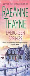 Evergreen Springs by RaeAnne Thayne Paperback Book