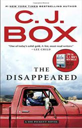 The Disappeared (A Joe Pickett Novel) by C. J. Box Paperback Book
