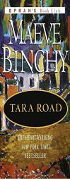 Tara Road (Oprah's Book Club) by Maeve Binchy Paperback Book