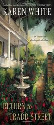 Return to Tradd Street by Karen White Paperback Book