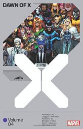 Dawn of X Vol. 4 by Jonathan Hickman Paperback Book