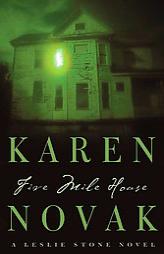 Five Mile House by Karen Novak Paperback Book