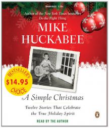A Simple Christmas: Bestseller's Choice by Mike Huckabee Paperback Book