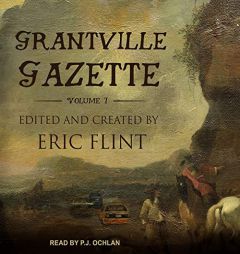Grantville Gazette, Volume I by Eric Flint Paperback Book