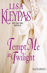Tempt Me at Twilight by Lisa Kleypas Paperback Book