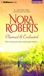 Charmed & Enchanted: Charmed, Enchanted (Donovan Legacy Series) by Nora Roberts Paperback Book