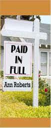 Paid in Full by Ann Roberts Paperback Book