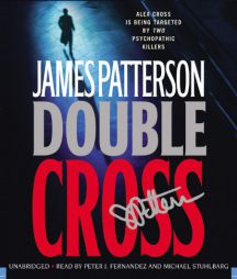 Double Cross (Alex Cross Novels) by James Patterson Paperback Book