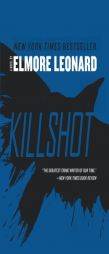 Killshot by Elmore Leonard Paperback Book