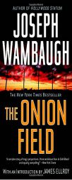 The Onion Field by Joseph Wambaugh Paperback Book