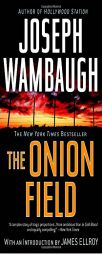 The Onion Field by Joseph Wambaugh Paperback Book