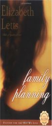 Family Planning by Elizabeth Letts Paperback Book