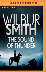 The Sound of Thunder (Courtney) by Wilbur Smith Paperback Book
