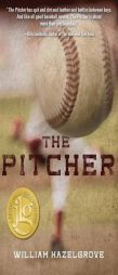 Pitcher by William Elliott Hazelgrove Paperback Book